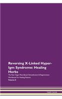 Reversing X-Linked Hyper-Igm Syndrome: H