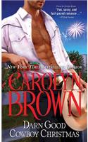 Darn Good Cowboy Christmas