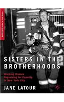 Sisters in the Brotherhoods: Working Women Organizing for Equality in New York City