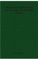 Books and Habits from the Lectures of Lafcadio Hearn