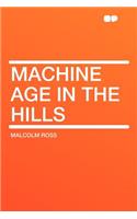 Machine Age in the Hills: (English)