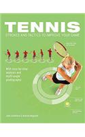 Tennis Strokes and Tactics to Improve Your Game