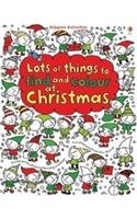 Lots of things to Find and Colour at Christmas: (Lots of things to find and colour)