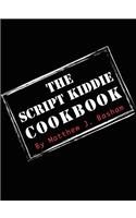 The Script Kiddie Cookbook