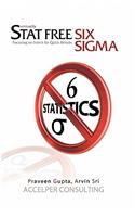 Stat Free Six Sigma
