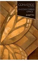 Converge Bible Studies: Encountering Grace
