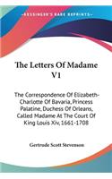 Letters Of Madame V1
