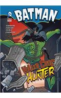 Batman Killer Croc Hunter