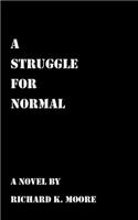 Struggle for Normal