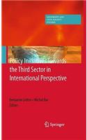Policy Initiatives Towards the Third Sector in International Perspective