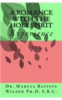 Romance with the Holy Spirit