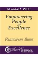 Empowering People for Excellence - Participant Guide