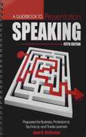 A Guide to Presentation Speaking
