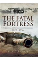 The Fatal Fortress