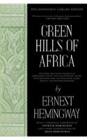 Green Hills of Africa: The Hemingway Library Edition