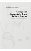 Change and Continuity in Crime in Rural America