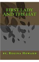 First Lady and The Hat