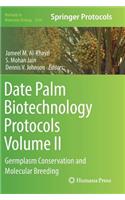 Date Palm Biotechnology Protocols Volume II