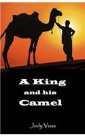 King and His Camel