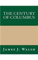 The Century of Columbus