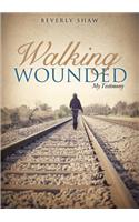 Walking Wounded