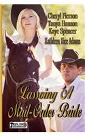 Lassoing A Mail-Order Bride