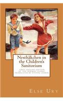 Nesthaekchen in the Children's Sanitorium