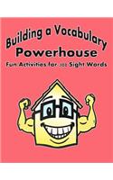 Building a Vocabulary Powerhouse