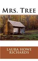 Mrs. Tree
