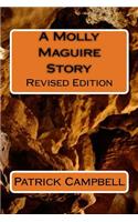 Molly Maguire Story