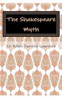 The Shakespeare Myth