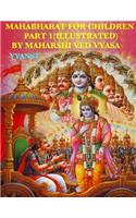 Mahabharat For Children - Part 1 (Illustrated)