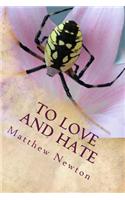 To Love and Hate
