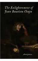 Enlightenment of Juan Bautista Chapa