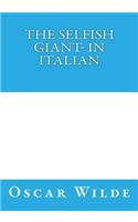 The Selfish Giant- in Italian