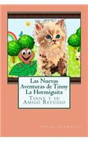 Las Nuevas Aventuras de Tinny La Hormiguita