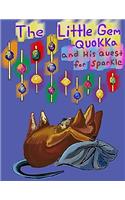 little Gem Quokka and His Quest for Sparkle