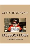 Gerty Bites Again (Facebook Fakes)