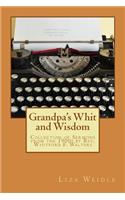 Grandpa's Whit and Wisdom