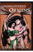 Undiscovered Origins