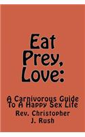 Eat Prey, Love