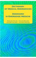 Dictionary of Medical Emergencies / Dizionario Di Emergenze Mediche