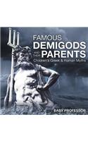 Famous Demigods and Their Parents- Children's Greek & Roman Myths