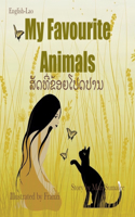 My Favourite Animals &#3754;&#3761;&#3732;&#3735;&#3765;&#3784;&#3714;&#3785;&#3757;&#3725;&#3778;&#3739;&#3732;&#3739;&#3762;&#3737;: Dual Language Edition English-Lao