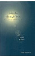 After the Flashlight Man