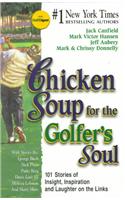 Chicken Soup for the Golfer's Soul