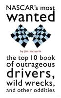 NASCAR's Most Wanted