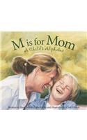 M Is for Mom