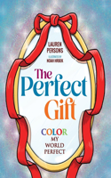 Perfect Gift