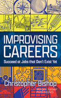 Improvising Careers